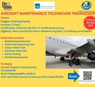 Finglas Training Centre - Aircraft Maintenance Technician Traineeship 4 March 2023