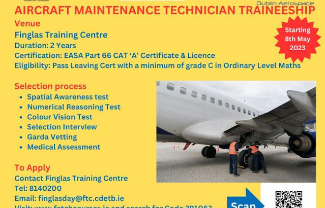 Finglas Training Centre - Aircraft Maintenance Technician Traineeship 4 March 2023